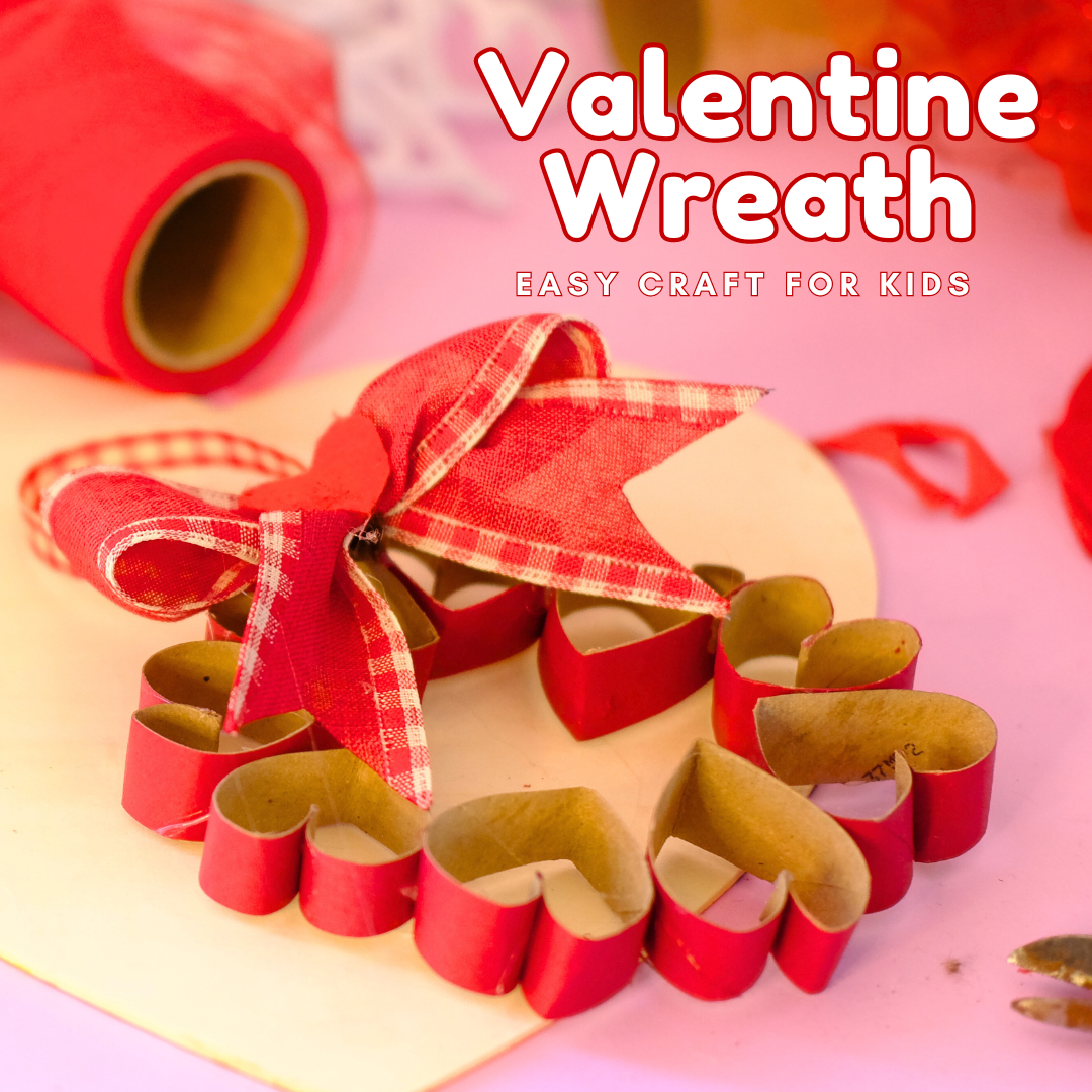 Valentine Wreath, Easy Valentine's Day Craft for Preschoolers, TP Craft